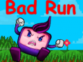                                                                     Bad Run ﺔﺒﻌﻟ