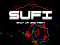                                                                     S.U.F.I. - Shut Up And Fight! ﺔﺒﻌﻟ