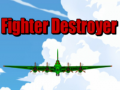                                                                     Fighter Destroyer ﺔﺒﻌﻟ