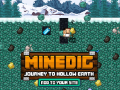                                                                     Minedic Journey to Hollow Earth ﺔﺒﻌﻟ