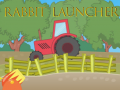                                                                     Rabbit Launcher ﺔﺒﻌﻟ