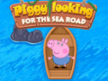                                                                     Piggy Looking For The Sea Road ﺔﺒﻌﻟ