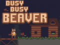                                                                     Busy Busy Beaver ﺔﺒﻌﻟ