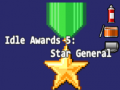                                                                     Idle Awards 5: Star General ﺔﺒﻌﻟ