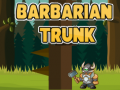                                                                     Barbarian Trunk ﺔﺒﻌﻟ