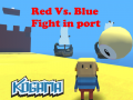                                                                    Kogama: Red Vs. Blue Fight in port ﺔﺒﻌﻟ