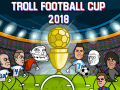                                                                     Troll Football Cup 2018 ﺔﺒﻌﻟ