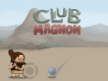                                                                     Club Magnon ﺔﺒﻌﻟ