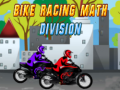                                                                     Bike Racing math Division ﺔﺒﻌﻟ
