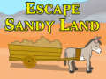                                                                     Escape Sandy Land ﺔﺒﻌﻟ