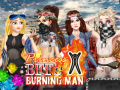                                                                     Princess BFFS Burning Man ﺔﺒﻌﻟ