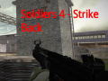                                                                     Soldiers 4: Strike Back ﺔﺒﻌﻟ