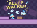                                                                     Sleep Walker ﺔﺒﻌﻟ