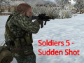                                                                     Soldiers 5: Sudden Shot ﺔﺒﻌﻟ
