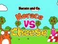                                                                     Horace and Cheese ﺔﺒﻌﻟ