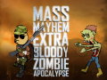                                                                     Mass Mayhem Extra Bloody Zombie Apocalypse ﺔﺒﻌﻟ