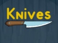                                                                     Knives ﺔﺒﻌﻟ