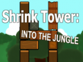                                                                     Shrink Tower: Into the Jungle ﺔﺒﻌﻟ