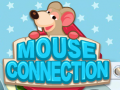                                                                    Mouse Connection ﺔﺒﻌﻟ