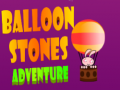                                                                     Balloon Stones Adventure ﺔﺒﻌﻟ