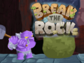                                                                     Break The Rock ﺔﺒﻌﻟ