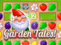                                                                     Garden Tales ﺔﺒﻌﻟ