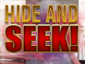                                                                     Hide and Seek ﺔﺒﻌﻟ