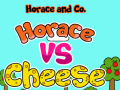                                                                     Horace and Co. Horace Vs Cheese ﺔﺒﻌﻟ