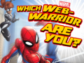                                                                    Marvel Which Web-Warrior are You? ﺔﺒﻌﻟ