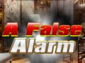                                                                     A False Alarm ﺔﺒﻌﻟ