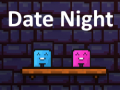                                                                     Date Night ﺔﺒﻌﻟ