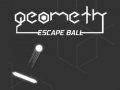                                                                     Geometry Escape Ball ﺔﺒﻌﻟ