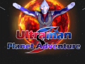                                                                     Ultraman Planet Adventure ﺔﺒﻌﻟ