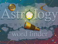                                                                     Astrology Word Finder ﺔﺒﻌﻟ