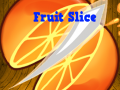                                                                     Fruit Slice ﺔﺒﻌﻟ
