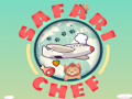                                                                     Safari Chef ﺔﺒﻌﻟ