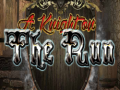                                                                    A Knighton the Run ﺔﺒﻌﻟ