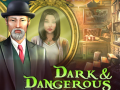                                                                    Dark & Dangerous ﺔﺒﻌﻟ