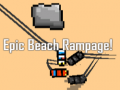                                                                     Epic Beach Rampage! ﺔﺒﻌﻟ