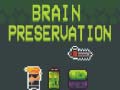                                                                     Brain preservation ﺔﺒﻌﻟ