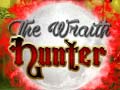                                                                     The Wraith Hunter ﺔﺒﻌﻟ