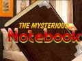                                                                     The Mysterious Notebook ﺔﺒﻌﻟ