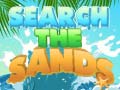                                                                     Search the Sands ﺔﺒﻌﻟ