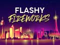                                                                     Flashy Fireworks ﺔﺒﻌﻟ