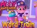                                                                     Abby Hatcher Word train ﺔﺒﻌﻟ