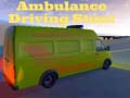                                                                     Ambulance Driving Stunt ﺔﺒﻌﻟ