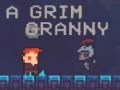                                                                     A Grim Granny ﺔﺒﻌﻟ