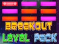                                                                     Breakout Level Pack  ﺔﺒﻌﻟ