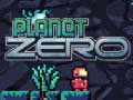                                                                     Planet Zero ﺔﺒﻌﻟ
