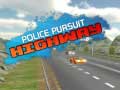                                                                     Police Pursuit Highway ﺔﺒﻌﻟ